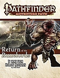 Pathfinder Adventure Path: It Came from Hollow Mountain (Return of the Runelords 2 of 6) (Paperback)