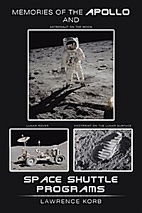 Memories of the Apollo and Space Shuttle Programs (Paperback)