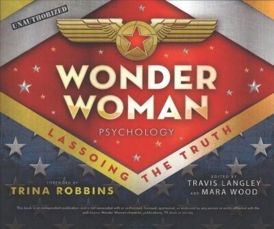 Wonder Woman Psychology: Lassoing the Truth (Audio CD)