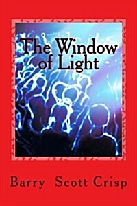 The Window of Light (Paperback)