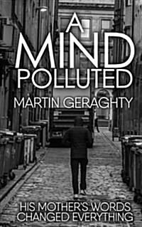 A Mind Polluted (Paperback)