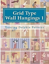 Grid Type Wall Hangings 1: In Plastic Canvas (Paperback)