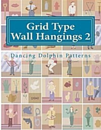Grid Type Wall Hangings 2: In Plastic Canvas (Paperback)