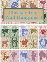 Checker Type Wall Hangings 3: In Plastic Canvas (Paperback)
