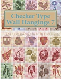 Checker Type Wall Hangings 7: In Plastic Canvas (Paperback)