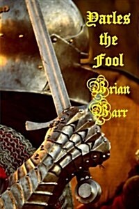 Yarles the Fool (Paperback)