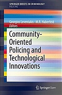 Community-Oriented Policing and Technological Innovations (Paperback, 2018)