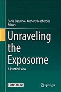 Unraveling the Exposome: A Practical View (Hardcover, 2019)