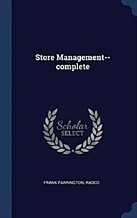 Store Management--Complete (Hardcover)