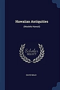 Hawaiian Antiquities: (moolelo Hawaii) (Paperback)