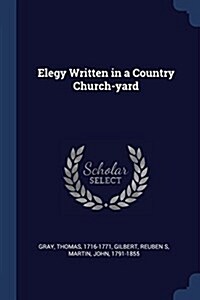 Elegy Written in a Country Church-Yard (Paperback)