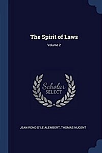 The Spirit of Laws; Volume 2 (Paperback)