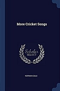 More Cricket Songs (Paperback)