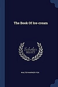 The Book of Ice-Cream (Paperback)