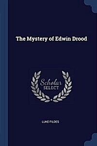 The Mystery of Edwin Drood (Paperback)