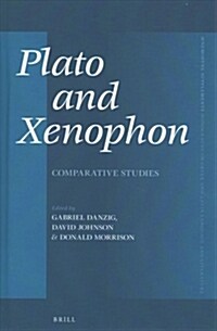 Plato and Xenophon: Comparative Studies (Hardcover)