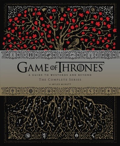 Game of Thrones: A Guide to Westeros and Beyond: The Complete Series(gift for Game of Thrones Fan) (Hardcover)