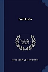 Lord Lister (Paperback)