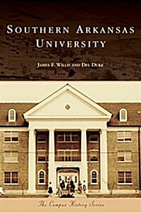 Southern Arkansas University (Hardcover)