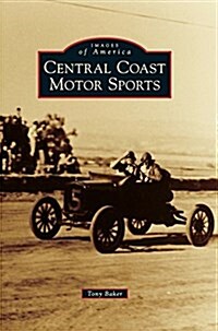 Central Coast Motor Sports (Hardcover)