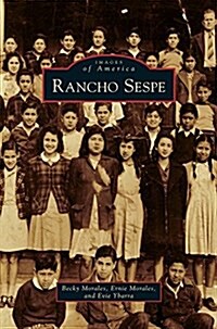 Rancho Sespe (Hardcover)