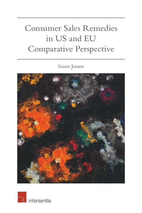 Consumer Sales Remedies in Us and Eu Comparative Perspective (Paperback)