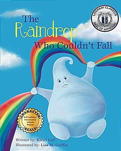 The Raindrop Who Couldnt Fall (Hardcover)