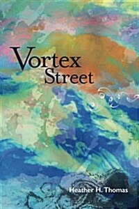 Vortex Street (Paperback)