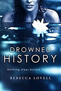 Drowned History (Paperback)