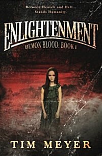 Enlightenment: A Novel of Supernatural Demon Horror (Paperback)
