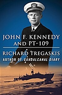 John F. Kennedy and PT-109 (Paperback)