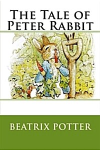 The Tale of Peter Rabbit (Paperback)