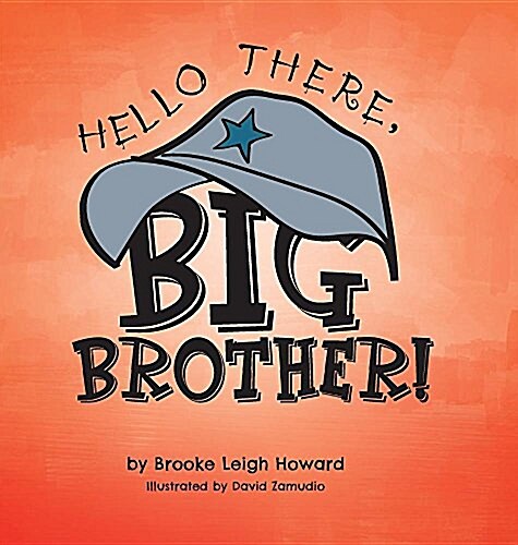 Hello There, Big Brother! (Hardcover)