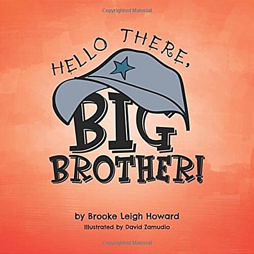 Hello There, Big Brother! (Paperback)