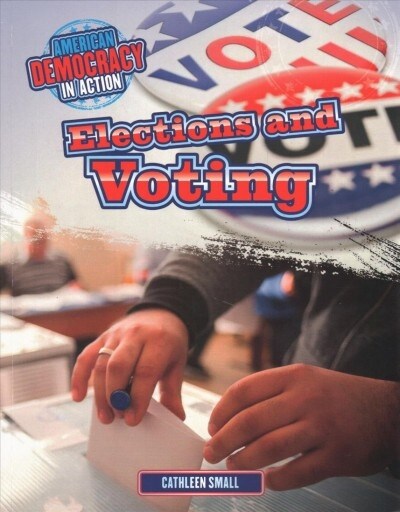Elections and Voting (Paperback)