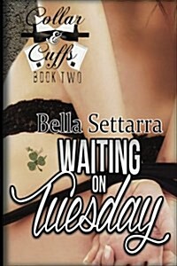 Waiting on Tuesday (Paperback)