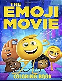 Emoji Movie Coloring Book: Coloring Book for Kids and Adults with Fun, Easy, and Relaxing Coloring Pages (Paperback)