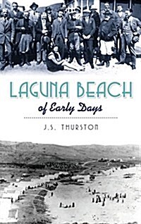 Laguna Beach of Early Days (Hardcover)