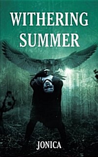 Withering Summer: Season 1 (Paperback)