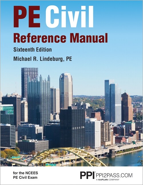 Ppi Pe Civil Reference Manual, 16th Edition, a Comprehensive Civil Engineering Review Book (Hardcover, 16)