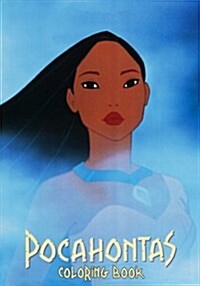 Pocahontas Coloring Book: Coloring Book for Kids, Great Activity Book for Boys and Girls (Paperback)