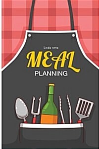 Meal planner: Recipes Cooking & Notes Meal planner journal: Meal Calendar - Menu of week -Recipes (Paperback)