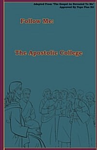 The Apostolic College (Paperback)