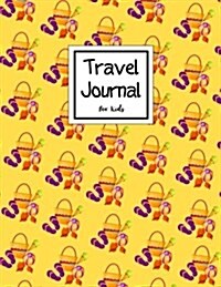 Travel Journal for Kids: Beach Sports Family Holiday Summer Vacation Notebook Adventure Prompts Book Drawing Favorite Memory Trip Discovery Jou (Paperback)