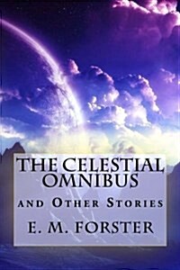 The Celestial Omnibus and Other Stories (Paperback)