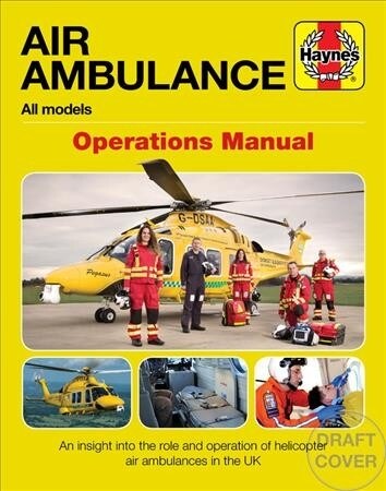 Air Ambulance Operations Manual : All models (Hardcover)
