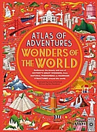 Atlas of Adventures: Wonders of the World (Hardcover)