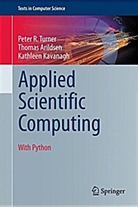 Applied Scientific Computing: With Python (Hardcover, 2018)
