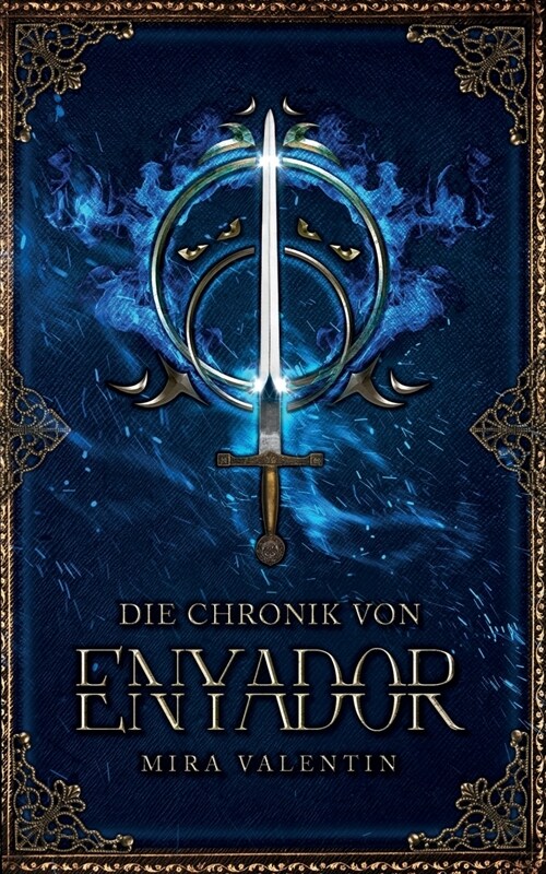 Die Chronik Von Enyador (Paperback)