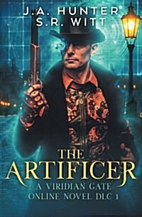 The Artificer: A Viridian Gate Online Novel (Paperback)